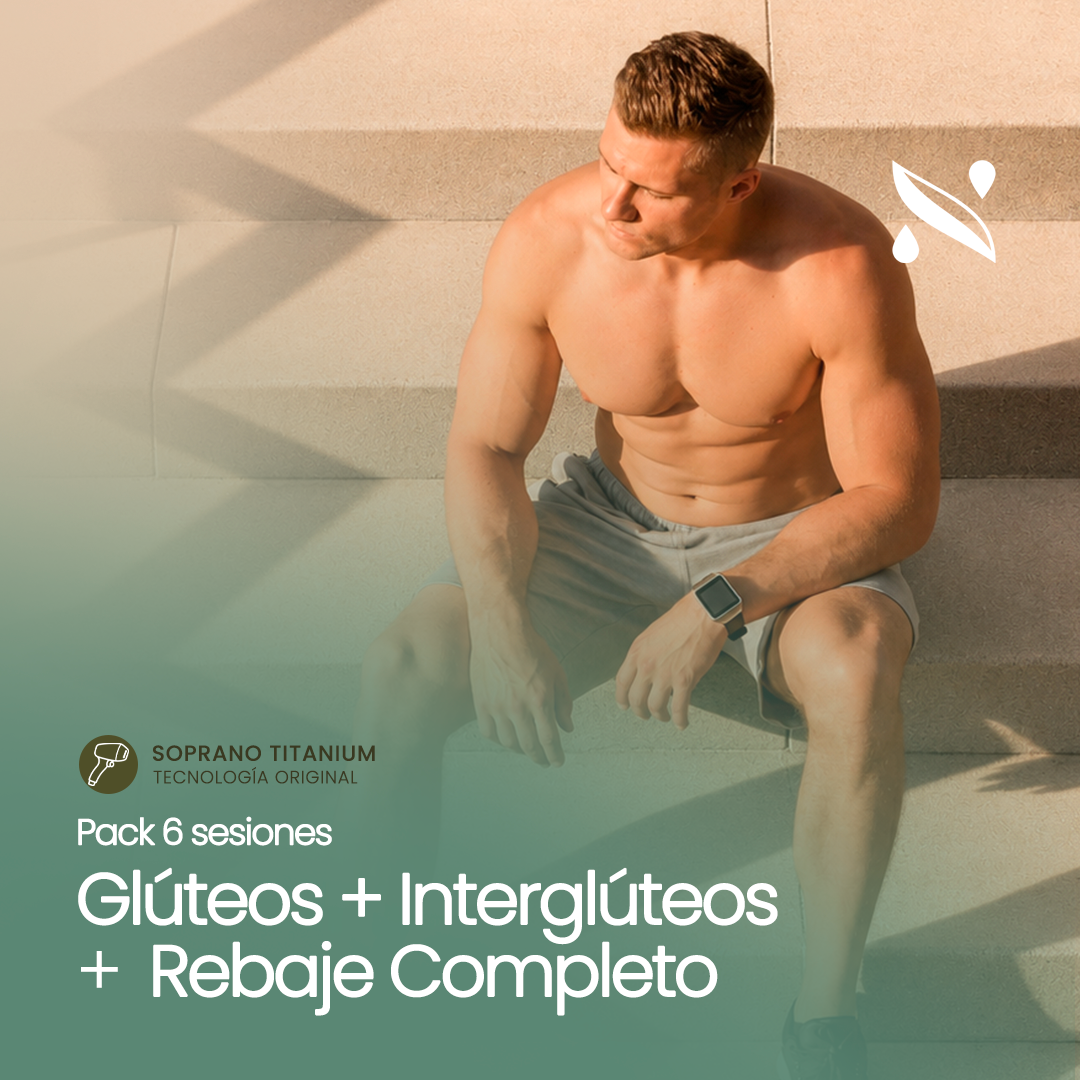 Pack 6 Sesiones Depilación Láser Glúteos, Interglúteos + Rebaje Completo | Soprano Titanium